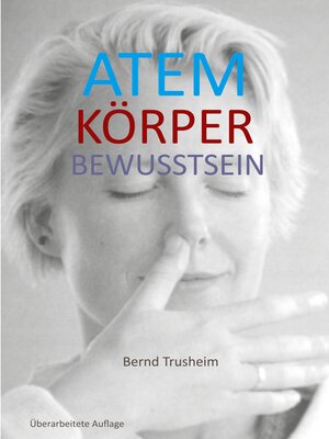 cover image of Atem Körper Bewusstsein